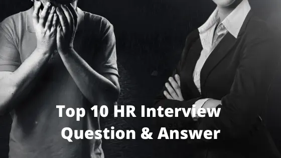 Top ten HR interview question