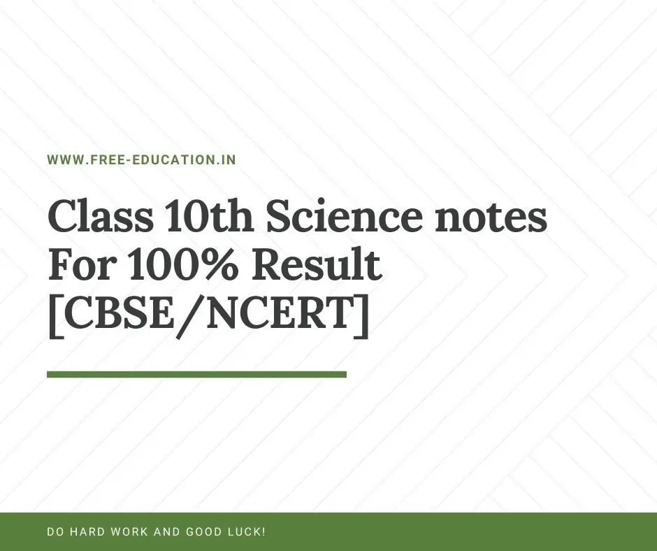 Class 10th Science notes