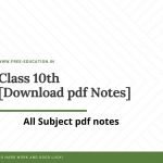 Class 10th pdf notes