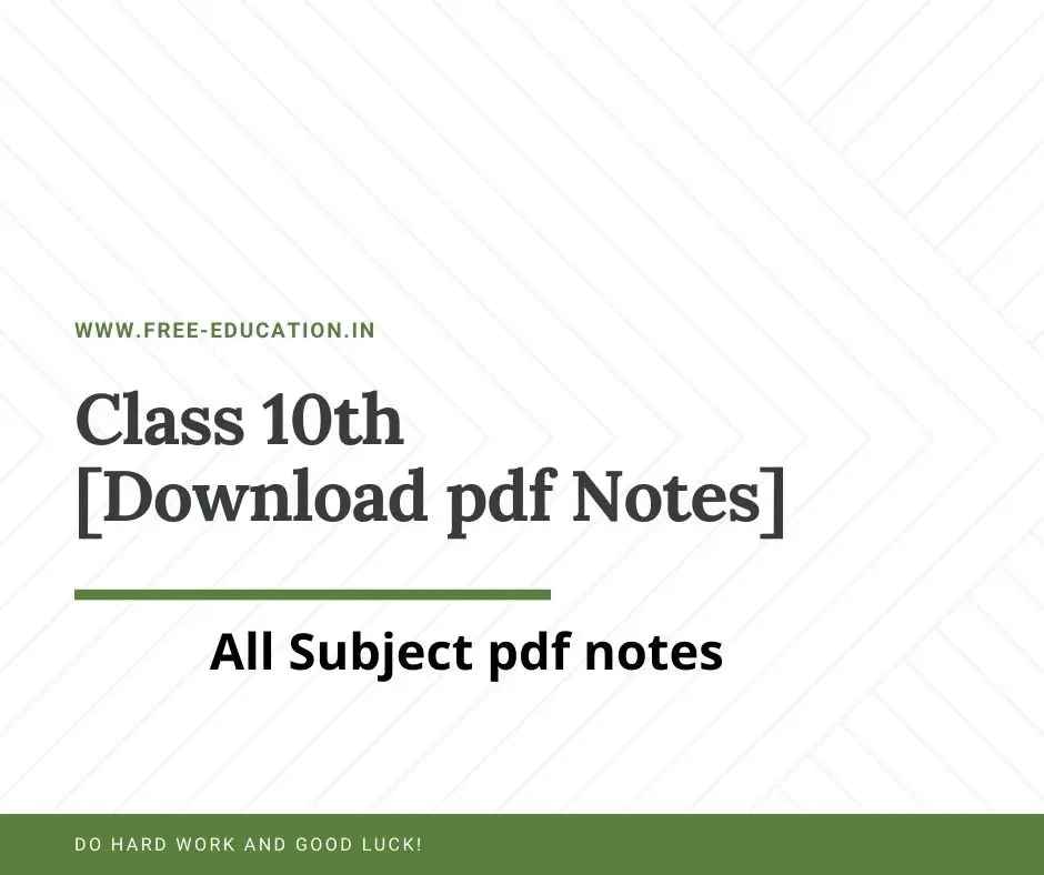 Class 10th pdf notes