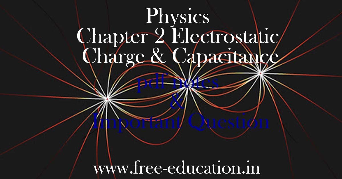 Electrostatic charge and capacitance