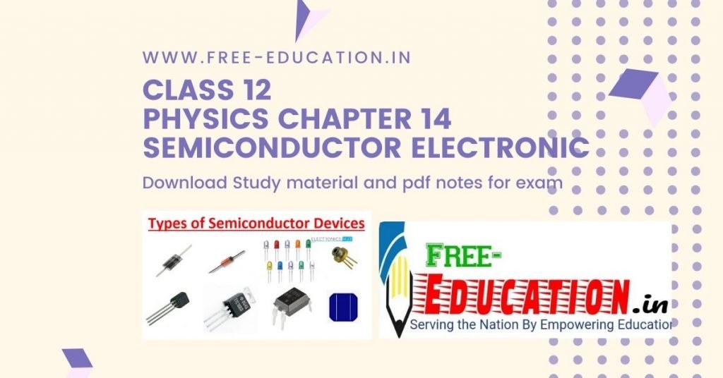 class-12-physics-semiconductor-electronic-notes-wisdom-techsavvy-academy