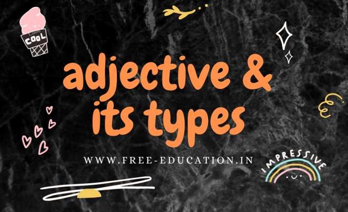 Adjective and it's types