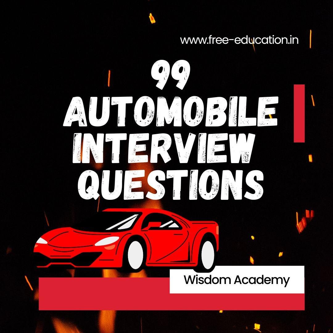 Automobile Interview Questions